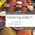 Cover Art for 9780230013117, Mastering Arabic by Jane Wightwick