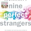 Cover Art for 9781472625083, NINE PERFECT STRANGERS SIGNED by Liane Moriarty