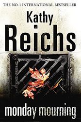 Cover Art for 9781416514725, Monday Mourning by Kathy Reichs