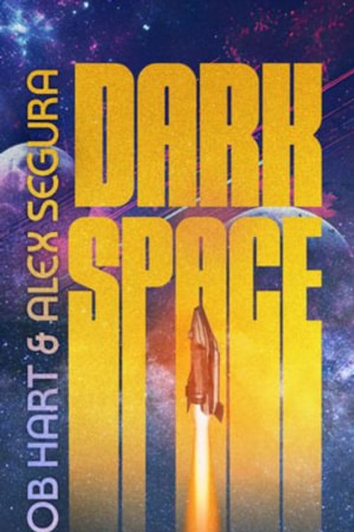 Cover Art for 9798212218795, Dark Space by Alex Segura