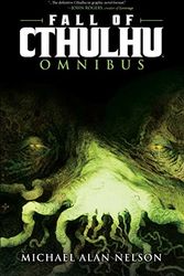 Cover Art for 9781608864041, Fall of Cthulhu Omnibus by Michael Alan Nelson