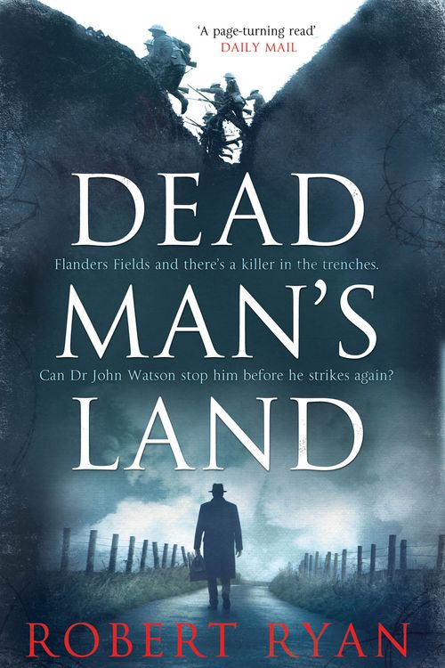 Cover Art for 9781849839570, Dead Man's Land by Robert Ryan