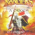Cover Art for 9788539507498, Rangers. A Origem. O Torneio de Gorlan - Volume 1 by John Flanagan