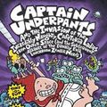 Cover Art for 9781407144139, Captain Underpants and the Invasion of the Incredibly Naughty Cafeteria Ladies from Outer Space by Dav Pilkey