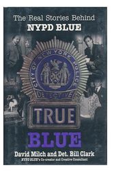 Cover Art for 9780688140816, True Blue by David Milch