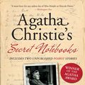 Cover Art for 9780061988370, Agatha Christie's Secret Notebooks by John Curran