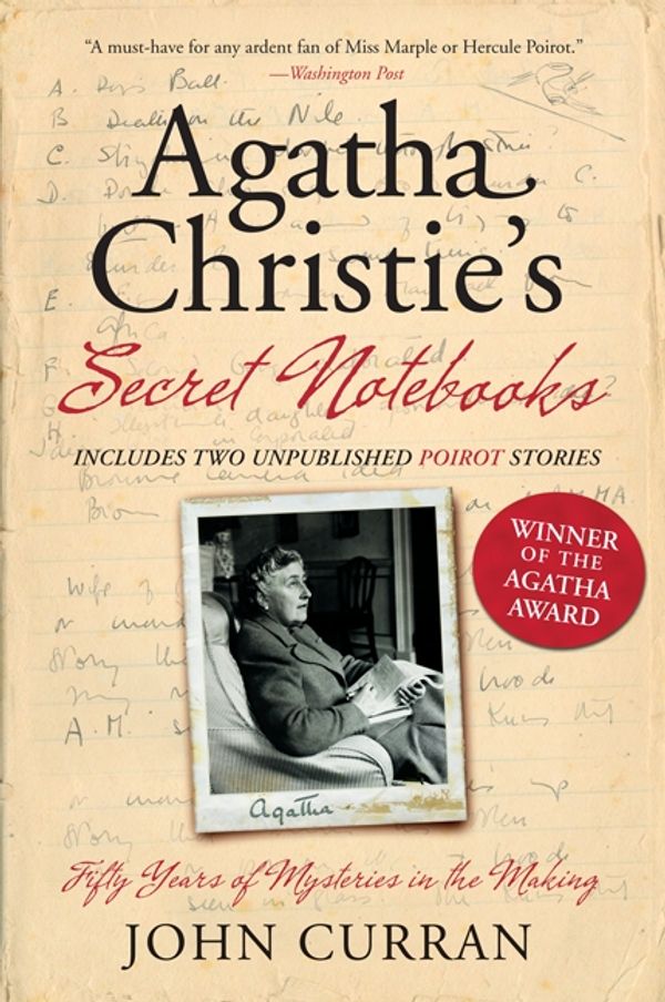 Cover Art for 9780061988370, Agatha Christie's Secret Notebooks by John Curran