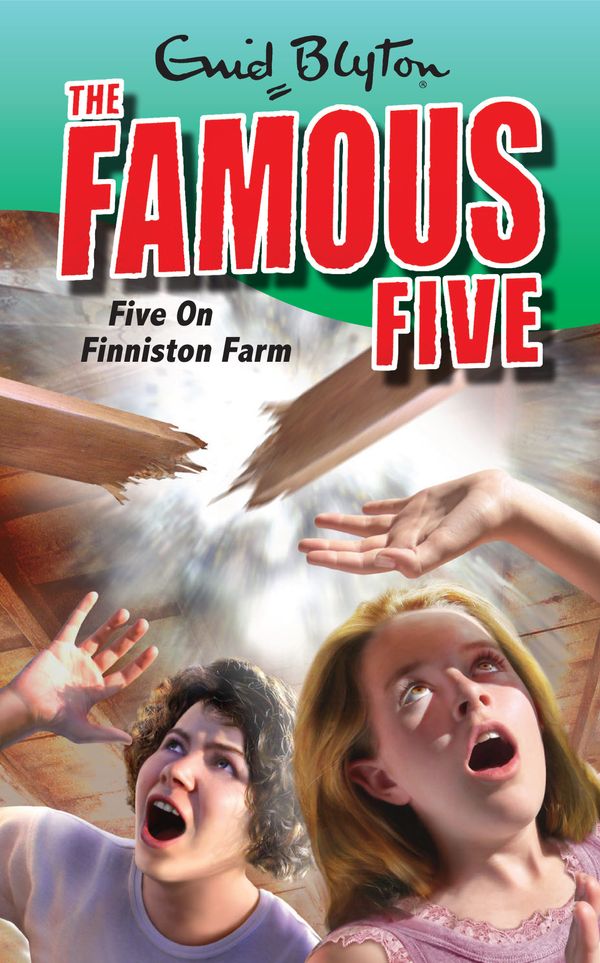 Cover Art for 9781844569762, Famous Five: Five On Finniston Farm: Book 18 by Enid Blyton
