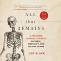 Cover Art for 9781721385379, All That Remains by Sue Black