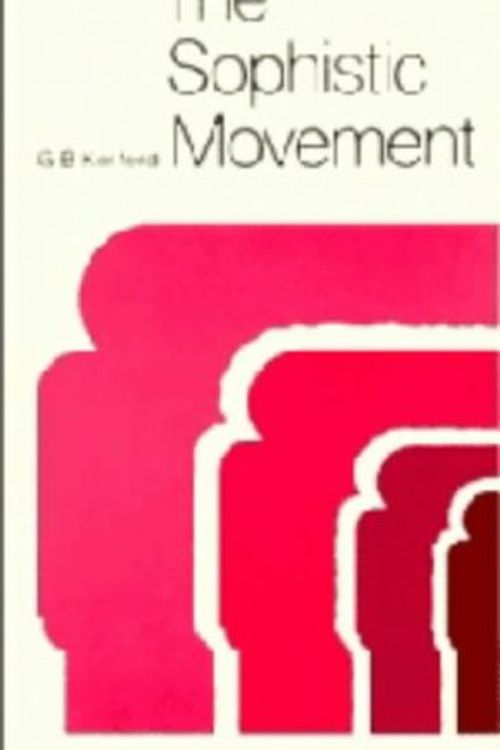 Cover Art for 9780521239363, The Sophistic Movement by G. B. Kerferd