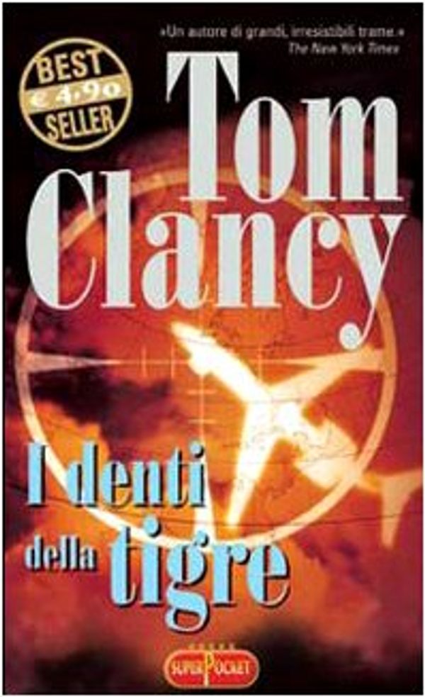 Cover Art for 9788846208149, I denti della tigre by Tom Clancy