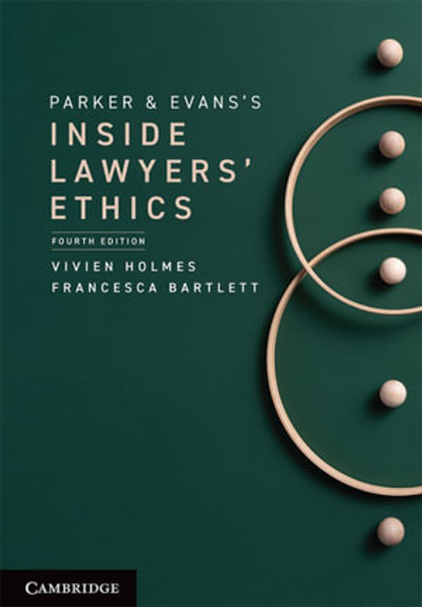 Cover Art for 9781009051033, Parker and Evans's Inside Lawyers' Ethics by Vivien Holmes, Francesca Bartlett