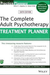 Cover Art for 9781119629931, The Complete Adult Psychotherapy Treatment Planner, Sixth Edition (PracticePlanners) by Jongsma Jr., Arthur E., L. Mark Peterson, Timothy J. Bruce