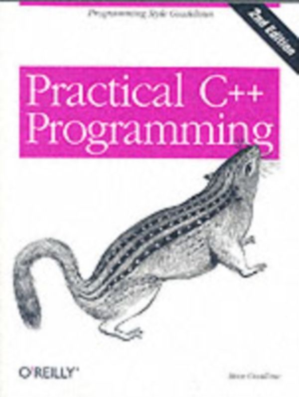 Cover Art for 9780596004194, Practical C++ Programming by Steve Oualline