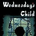Cover Art for 9781583485613, Wednesday's Child by Deborah Shlian