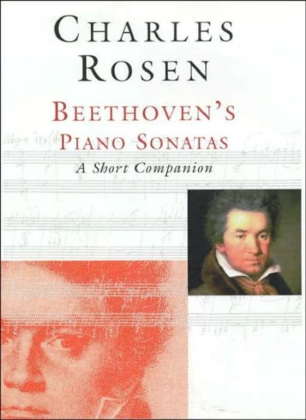 Cover Art for 9780300090703, Beethovens Piano Sonatas: A Short Companion [With CD] by Charles Rosen