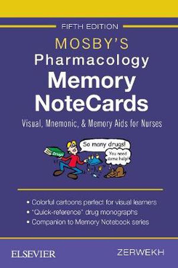 Cover Art for 9780323549516, Mosby's Pharmacology Memory NoteCards: Visual, Mnemonic, and Memory Aids for Nurses, 5e by Zerwekh MSN EdD RN, JoAnn