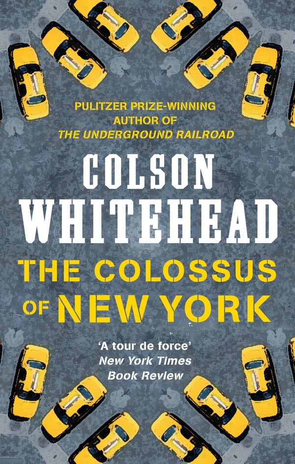 Cover Art for 9780708898765, The Colossus of New York by Colson Whitehead