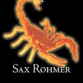 Cover Art for 9781603120869, The Golden Scorpion by Sax Rohmer