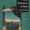 Cover Art for 9781611725230, Little Adventures in Tokyo by Rick Kennedy