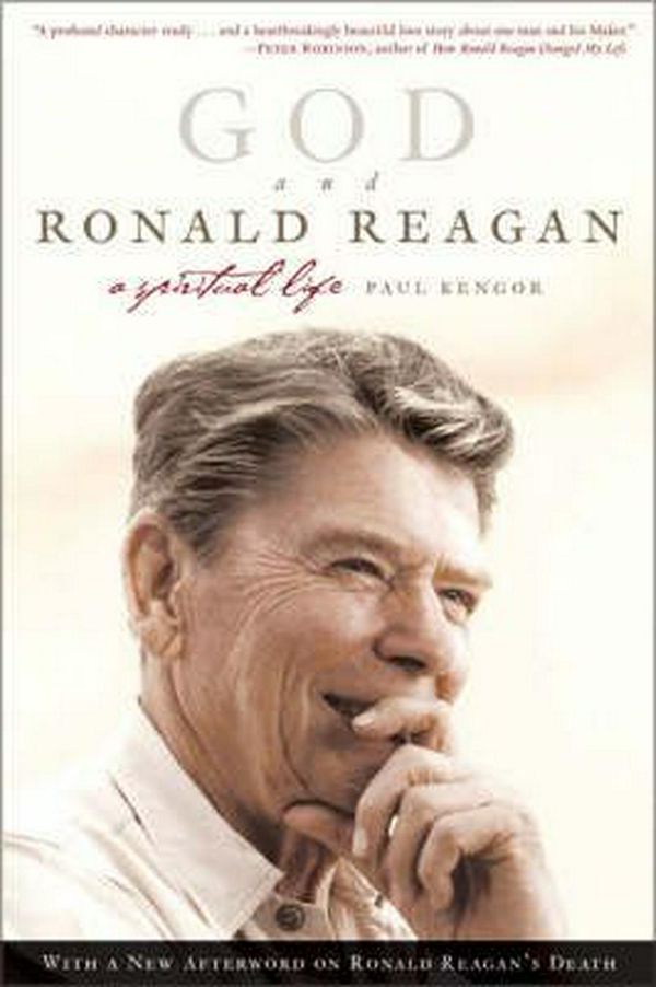 Cover Art for 9780060571429, God and Ronald Reagan by Paul Kengor