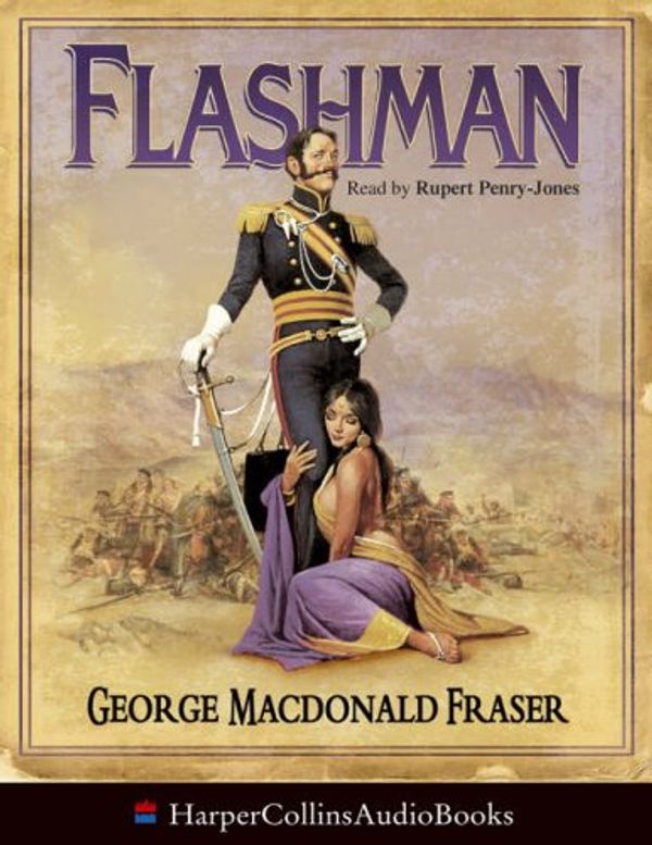 Cover Art for 9780007202102, Flashman by George MacDonald Fraser