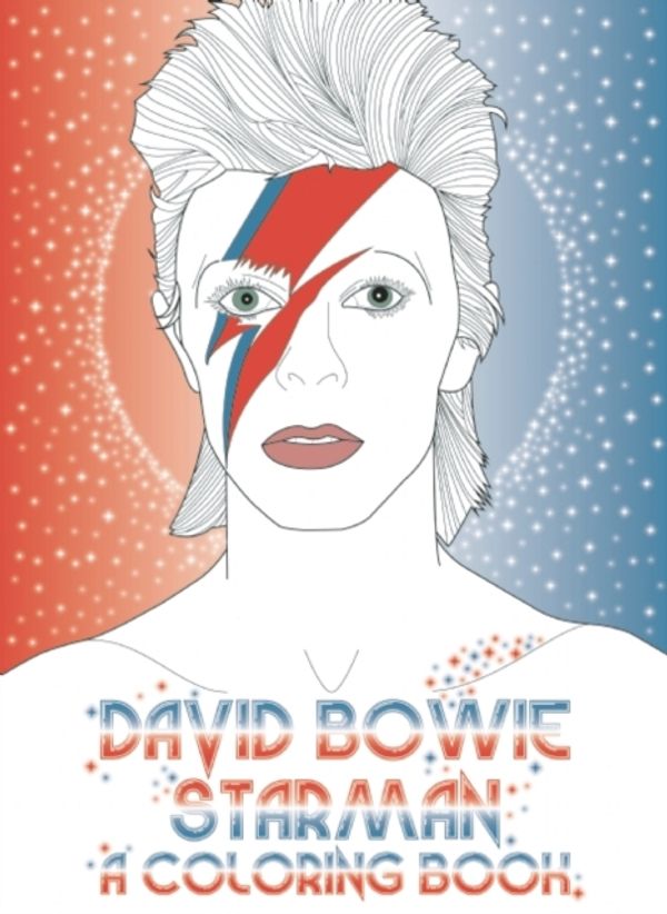 Cover Art for 9780859655507, David Bowie: Starman: A Colouring Book by Laura Coulman