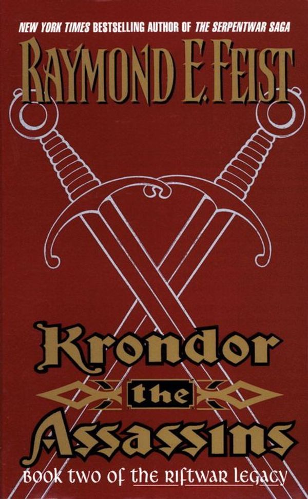 Cover Art for 9780061763434, Krondor: The Assassins by Raymond E Feist