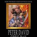 Cover Art for B005DI87HC, Marvel 1602: New World / Fantastick Four by Peter David, Greg Pak