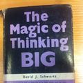 Cover Art for B0017XAVBW, The magic of thinking big by David Joseph Schwartz