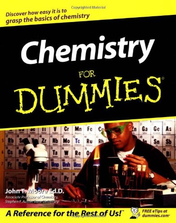 Cover Art for 9780764554308, Chemistry for Dummies by John T. Moore