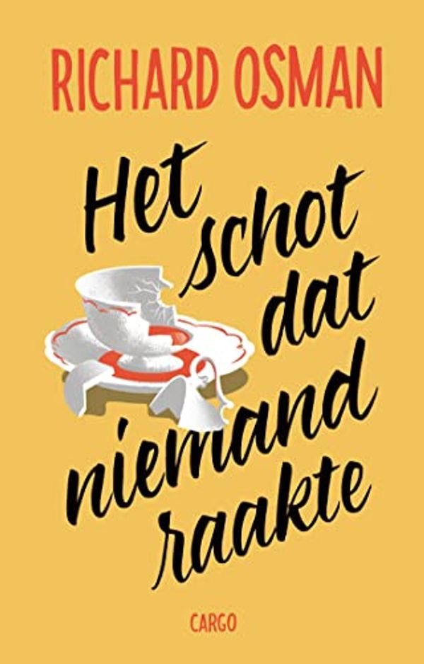 Cover Art for B0BFX4KY1D, Het schot dat niemand raakte (Dutch Edition) by Richard Osman