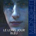 Cover Art for 9782266186469, Midnighters, Tome 3 : Le long jour bleu by Scott Westerfeld