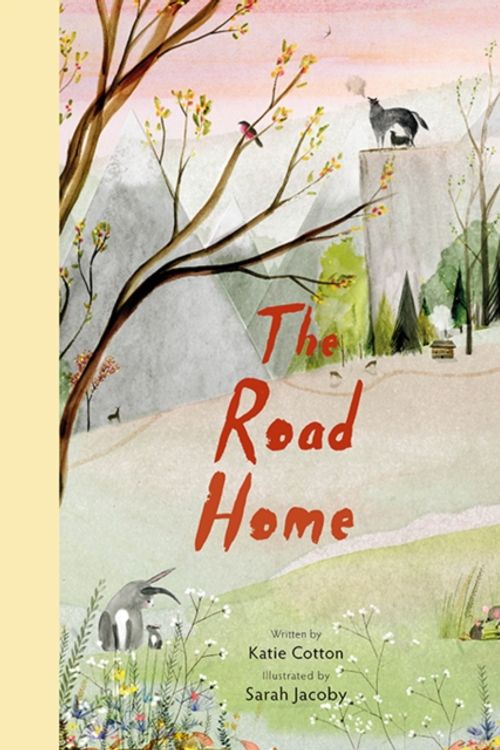 Cover Art for 9781847808035, The Road Home by Katie Cotton