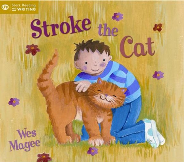 Cover Art for 9781845383251, Stroke the Cat by Wes Magee