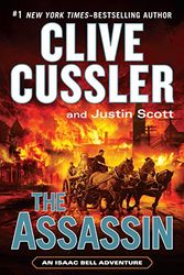 Cover Art for 9781410476265, The Assassin (Isaac Bell Adventure) by Clive Cussler, Justin Scott