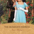 Cover Art for 9781742921914, The Homeless Heiress by Anne Herries