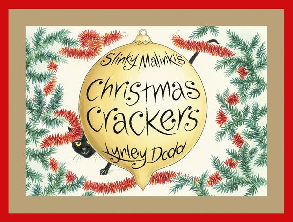 Cover Art for 9781742532981, Slinky Malinki's Christmas Crackers (eBook) by Dame Lynley Dodd