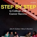 Cover Art for 9781457672514, Step by Step to College and Career Success by John N Gardner