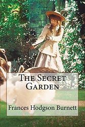 Cover Art for 9781981175963, The Secret Garden by Frances Hodgson Burnett