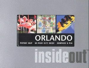 Cover Art for 9781841398709, Inside/Out Orlando (InsideOut City Guides) by Compass Maps