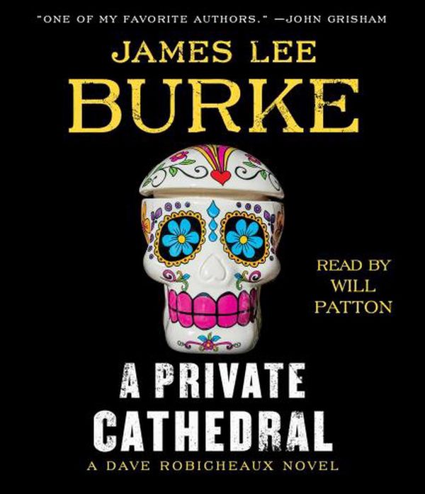Cover Art for 9781797111636, A Private Cathedral: A Dave Robicheaux Novel by James Lee Burke