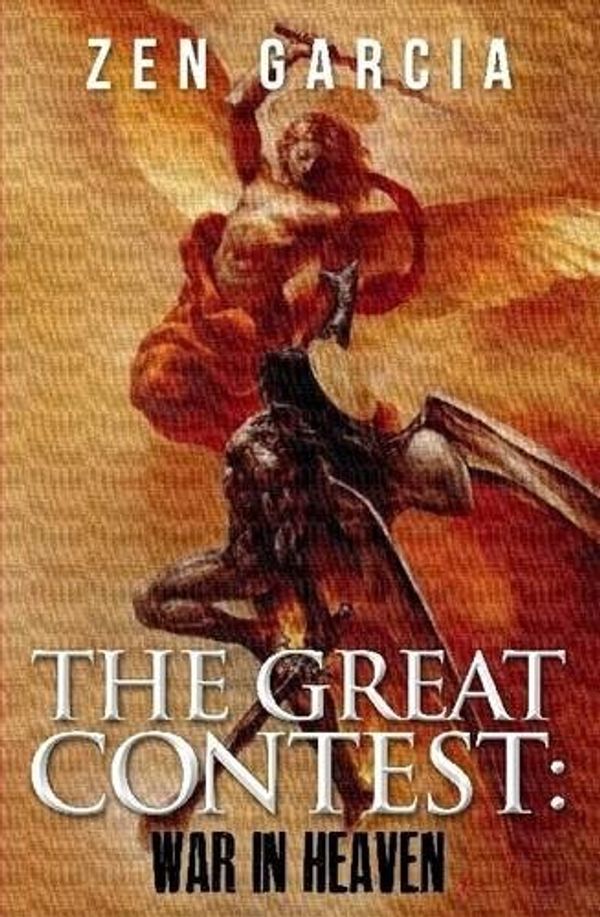Cover Art for 9781365708756, The Great ContestWar in Heaven by Unknown