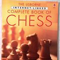 Cover Art for 9780439787116, Usborne Internet-Linked Complete Book of Chess Edition: First by Elizabeth Dalby