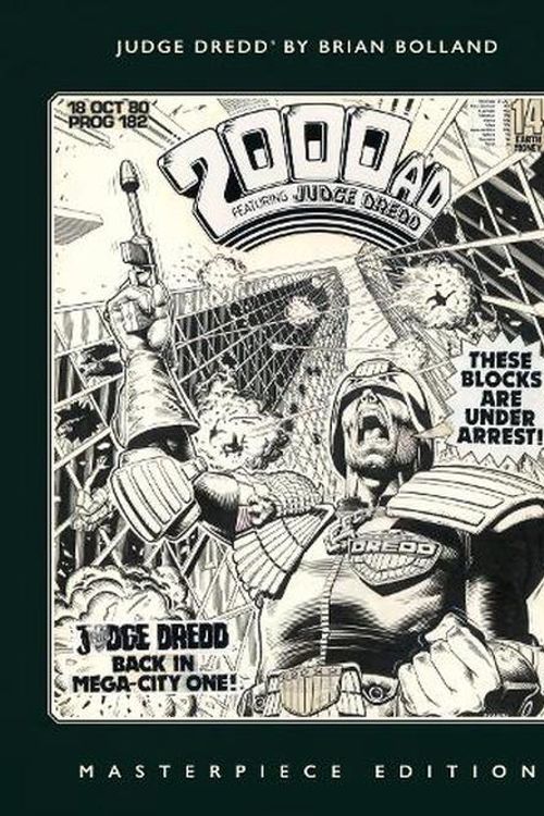 Cover Art for 9781837861941, Judge Dredd by Brian Bolland: Masterpiece Edition by Brian Bolland