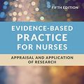 Cover Art for B09B18NMDB, Evidence-Based Practice for Nurses: Appraisal and Application of Research by Nola A. Schmidt, Janet M. Brown