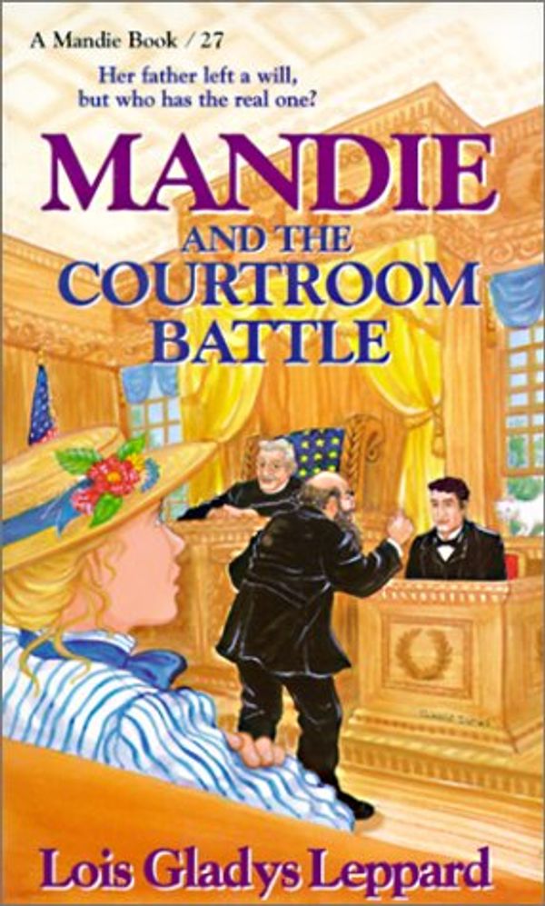 Cover Art for 9780613189170, Mandie and the Courtroom Battle by Unknown