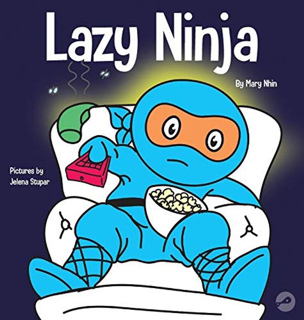 Cover Art for 9781953399588, Lazy Ninja by Mary Nhin, Grit Press, Grow