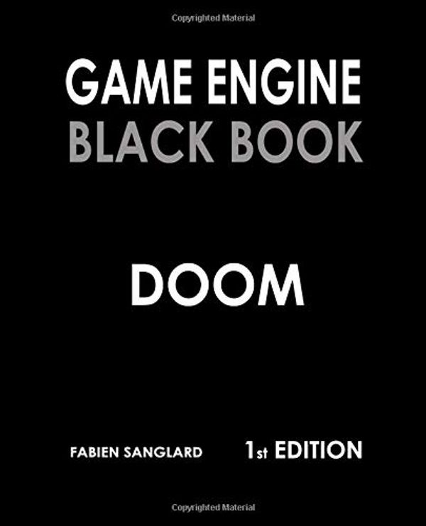 Cover Art for 9781987418439, Game Engine Black Book: Doom by Fabien Sanglard, Fabien Sanglard