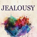 Cover Art for 9781951754297, Jealousy: 7 Steps to Freedom From Jealousy, Insecurities and Codependency (Jealousy Series) (Volume 1) by Ryan James